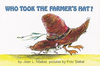 who took the farmers hat 1st edition joan l nodset ,fritz siebel 0064431746, 978-0064431743
