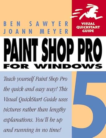 paint shop pro 5 for windows 1st edition ben sawyer ,joann meyer 0201353628, 978-0201353624