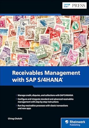 receivables management with sap s/4hana 1st edition chirag chokshi 1493221825, 978-1493221820