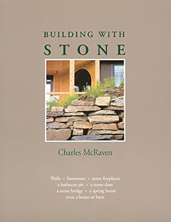 building with stone 1st edition charles mcraven 0882665502, 978-0882665504