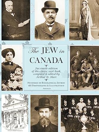 the jew in canada 1st edition arthur daniel hart 0978443543, 978-0978443542
