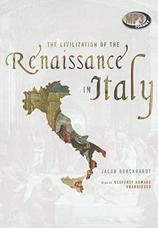 the civilization of the renaissance in italy 1st edition jacob burckhardt ,geoffrey howard 1441784012,