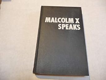malcolm x speaks selected speeches and statements 1st edition malcom x 0394171144, 978-0394171142