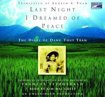 last night i dreamed of peace 1st edition dang thuy tram ,kim mai guest 1415942307, 978-1415942307