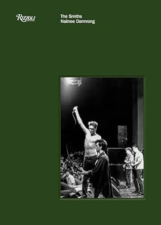 the smiths 1st edition nalinee darmrong ,andy bell ,marc spitz 0847848124, 978-0847848126