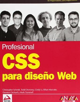 css para diseno web 1st edition christopher schmitt ,todd dominey ,ethan marcotte ,dunstan orchard ,mark