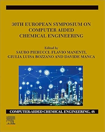 30th european symposium on computer aided chemical engineering 1st edition sauro pierucci ,flavio manenti