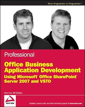 professional office business application development using microsoft office sharepoint server 2007 and vsto