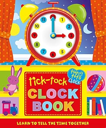 tick tock clock book learn to tell the time together 1st edition igloobooks ,samantha meredith 1785576062,