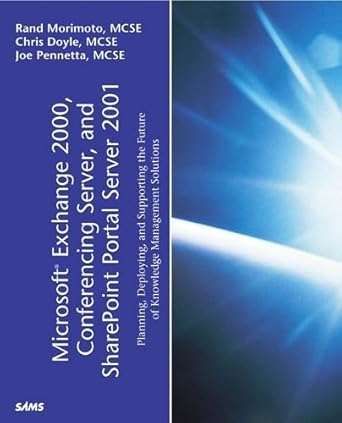 microsoft exchange 2000 conferencing server and sharepoint portal server 2001 1st edition rand morimoto ,joe
