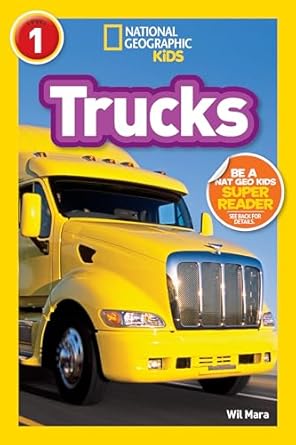 national geographic readers trucks 1st edition wil mara 1426305265, 978-1426305269