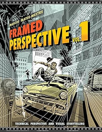 framed perspective vol 1 technical perspective and visual storytelling 1st edition marcos mateu mestre
