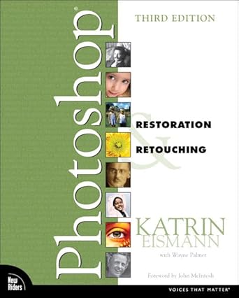 adobe photoshop restoration and retouching 1st edition katrin eismann ,wayne palmer ,john mcintosh