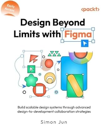 design beyond limits with figma build scalable design systems through advanced design to development