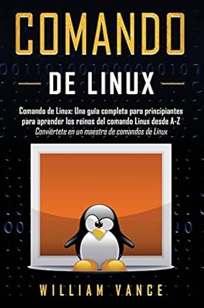 comando de linux una guia completa para principiantes para aprender los reinos del comando linux desde a z