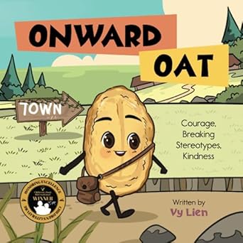 onward oat courage breaking stereotypes kindness 1st edition vy lien 1960541021, 978-1960541024