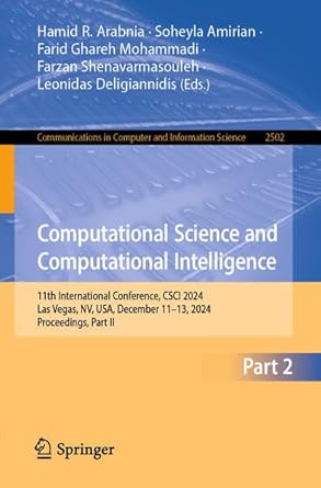 computational science and computational intelligence 11th international conference csci 2024 las vegas nv usa