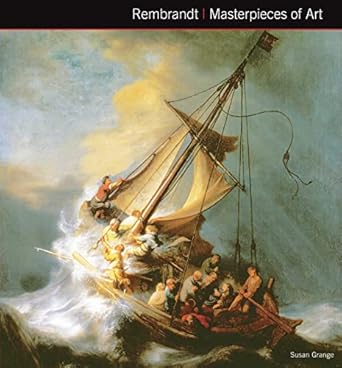 rembrandt van rijn masterpieces of art 1st edition susan grange 1783619082, 978-1783619085