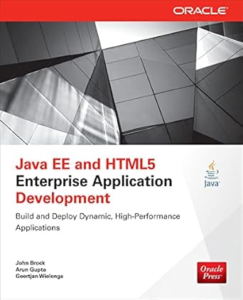 java ee and html5 enterprise application development 1st edition john brock ,arun gupta ,geertjan wielenga