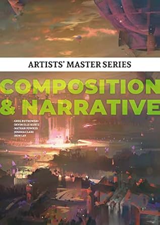 artists master series composition and narrative 1st edition 3dtotal publishing 1912843595, 978-1912843596