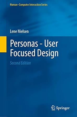 personas user focused design 1st edition lene nielsen 1447174267, 978-1447174264