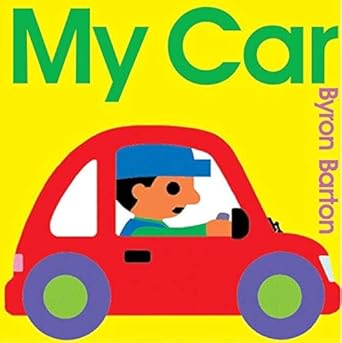 my car 1st edition byron barton 006058940x, 978-0060589400