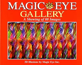 magic eye gallery a showing of 88 images 1st edition magic eye inc 0836270444, 978-0836270440