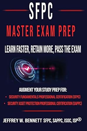the sfpc master exam prep learn faster retain more pass the exam 1st edition jeffrey w bennett 1936800454,