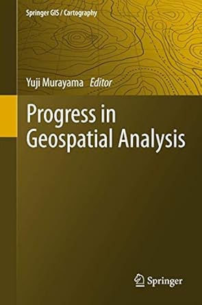 progress in geospatial analysis 1st edition yuji murayama 4431539999, 978-4431539995