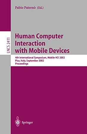 mobile human computer interaction 1st edition fabio paterno 3540441891, 978-3540441892