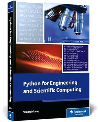 python for engineering and scientific computing practical applications with numpy scipy matplotlib and more