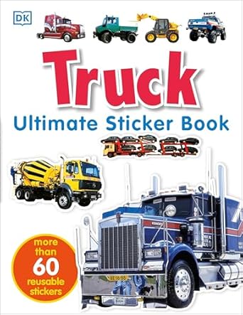 ultimate sticker book truck over 60 reusable full color stickers 1st edition dk 0756602394, 978-0756602390