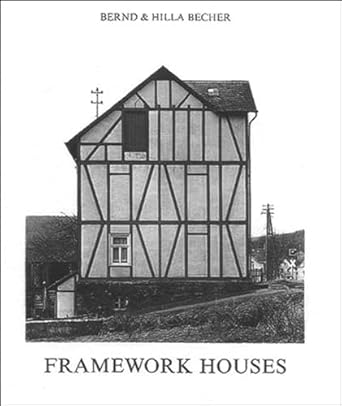 framework houses 1st edition bernd becher ,hilla becher 0262024993, 978-0262024990