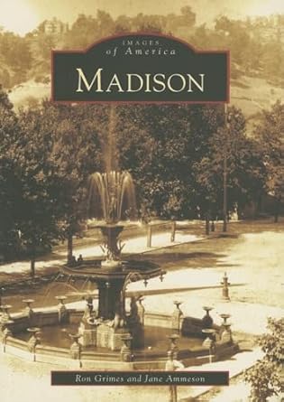 madison 1st edition ron grimes ,jane ammeson 0738540641, 978-0738540641