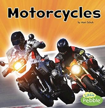 motorcycles 1st edition mari schuh 1515773035, 978-1515773030