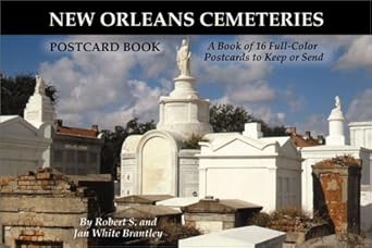 new orleans cemeteries postcard book 1st edition jan brantley ,robert brantley 1589800206, 978-1589800205
