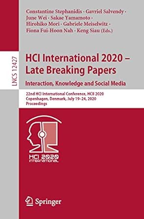 hci international 2020 late breaking papers interaction knowledge and social media 22nd hci international
