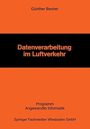 datenverarbeitung im luftverkehr 1st edition gunther becher 3528036001, 978-3528036003