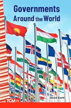 governments around the world 1st edition david scott 1087695228, 978-1087695228