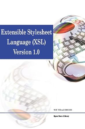 extensible stylesheet language xsl version 1 0 1st edition toexcel ,world wide web consortium 1583482571,