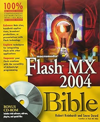 macromedia flash mx 2004 bible 1st edition robert reinhardt ,snow dowd 0764543032, 978-0764543036