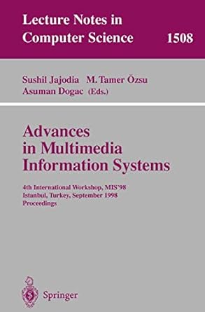 advances in multimedia information systems 4th international workshop mis98 istanbul turkey september 24 26