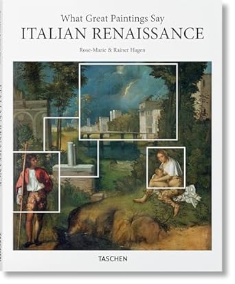what great paintings say italian renaissance 1st edition rainer rose marie hagen ,taschen 3836569671,