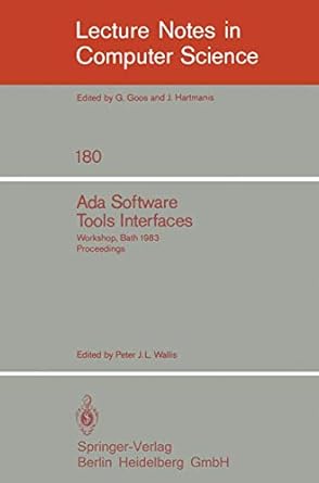 ada software tools interfaces workshop bath july 13 15 1983 proceedings 1st edition peter j l wallis