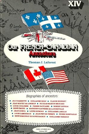 our french canadian ancestors volume xiv 1st edition gerard lebel 0914163140, 978-0914163145