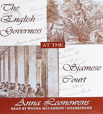 the english governess at the siamese court recollections of six years in the royal palace at bangkok 1st