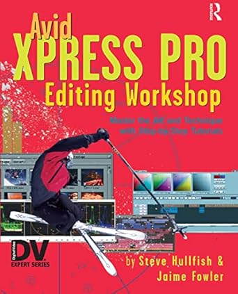 avid xpress pro editing workshop 1st edition steve hullfish ,jaime fowler 1578202388, 978-1578202386