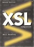 the xsl companion 1st edition neil bradley 0201770830, 978-0201770834