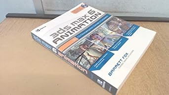 3ds max 6 animation cg filmmaking from concept to completion 1st edition barrett fox 0072228938,