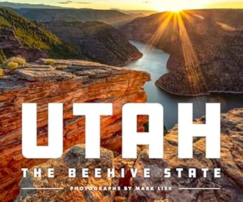 utah the beehive state 1st edition mark lisk 1641705701, 978-1641705707